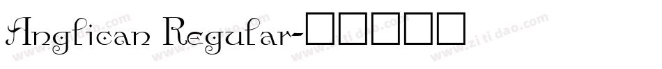 Anglican Regular字体转换